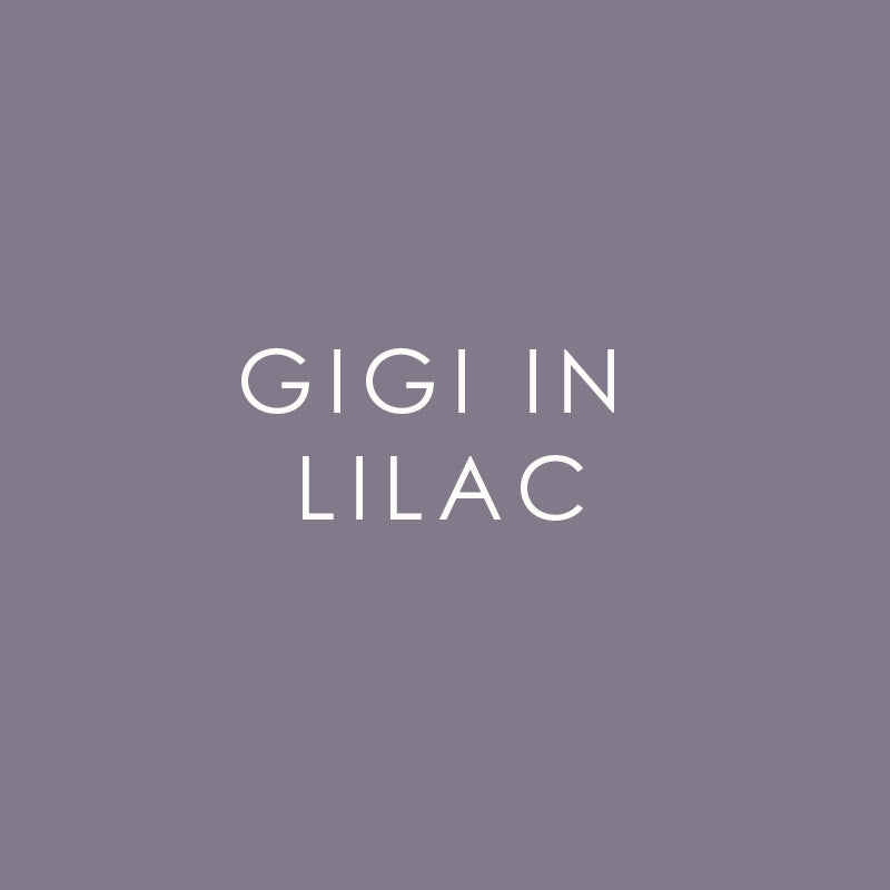 Gigi in Lilac-Go live 5/11